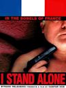 I Stand Alone (film)