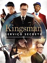 Kingsman - Secret Service