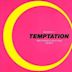 Temptation, Pt. 2 [UK CD]