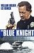 The Blue Knight (1973)