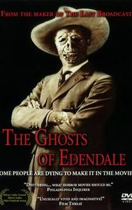 The Ghosts of Edendale