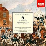 Arnold: Symphonies Nos. 2 & 5; Peterloo Overture