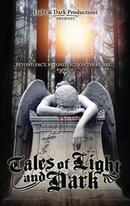 Tales of Light & Dark