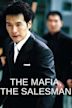 The Mafia, the Salesman