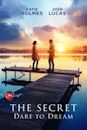 The Secret: Dare to Dream