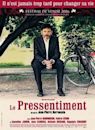 Le Pressentiment