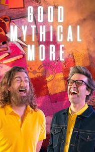 Good Mythical More