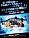 30 Nights of Paranormal Activity with the Devil Inside the Girl with the Dragon Tattoo