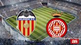 Valencia vs Girona: estadísticas previas y datos en directo | LaLiga EA Sports 2023/2024