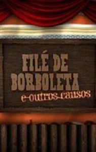 Filé de Borboleta e Outros Causos