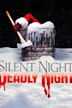 Silent Night, Deadly Night