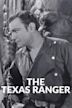 The Texas Ranger (film)