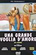 Una grande voglia d'amore