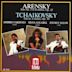 Arensky: Trio No. 2 in  D minor, Op. 32; Tchaikovsky: Trio in A minor, Op. 30