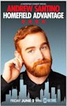 Andrew Santino: Home Field Advantage