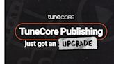 TuneCore Expands Music Publishing Services and User Experience to Aid Independent Songwriters