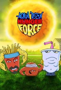 Aqua Teen Hunger Force