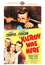 Kilroy Was Here (1947) - Phil Karlson | Cast and Crew | AllMovie