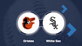 Orioles vs. White Sox Prediction & Game Info - May 23