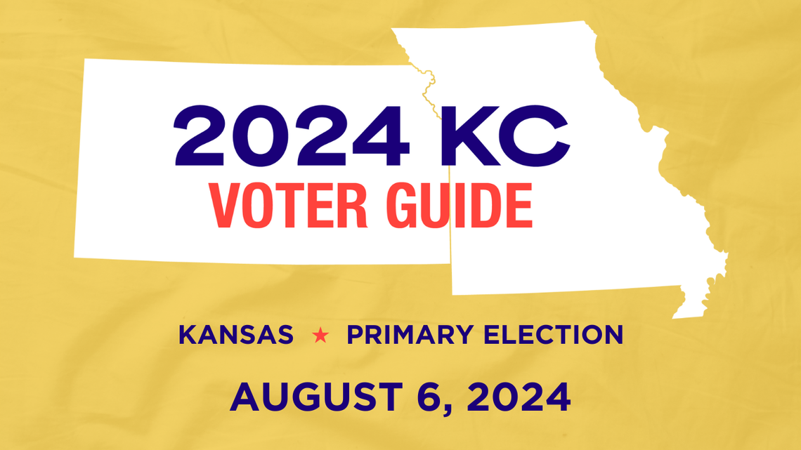 Kansas Voter Guide: What’s on the ballot, what to know for Aug. 6 primary election