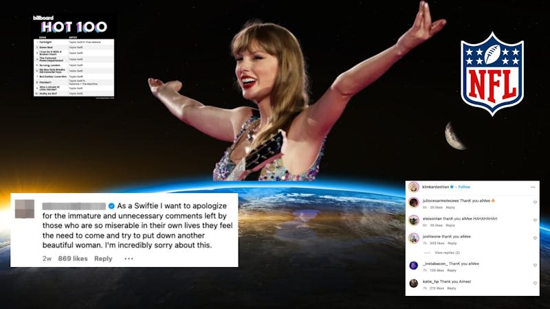 Everyone is talking about Taylor Swift, and the impact she has on the world is genuinely scary