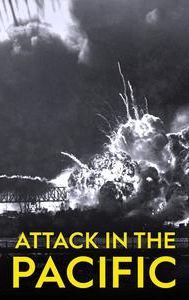 Attack in the Pacific