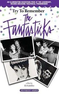 Try to Remember: The Fantasticks