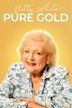 Betty White: Pure Gold