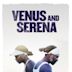 Venus and Serena (film)