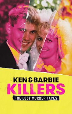 Ken and Barbie Killers: The Lost Murder Tapes