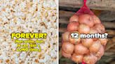 21 Foods That Actually Last A Lot Longer Than You Think (Plus 21 Tips To Keep Them Fresh)