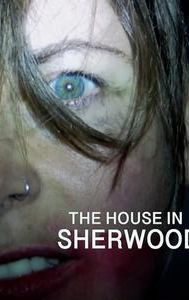 The House in Sherwood