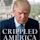 Crippled America: How to Make America Great Again