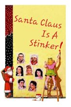 Santa Claus Is a Stinker (1982) - Posters — The Movie Database (TMDB)
