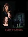 Bully Fighters