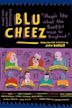 Blu Cheez