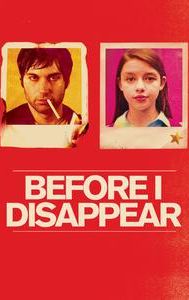 Before I Disappear