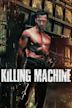 The Killing Machine (1994 film)