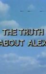 The Truth About Alex