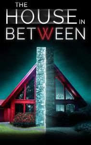 The House in Between