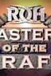 ROH: Masters of the Craft