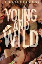 Young & Wild (2012 film)