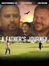 A Father's Journey