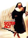 Sister Act – Eine himmlische Karriere