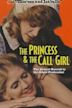 The Princess and the Call Girl