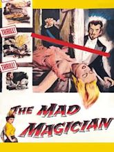 The Mad Magician