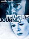 Felicia's Journey