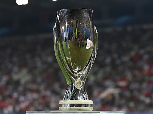 Supercopa de Europa 2024: fecha, cuándo es, dónde se juega y quiénes se enfrentan