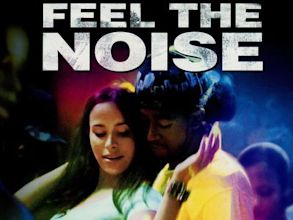 Feel the Noise - A tutto volume