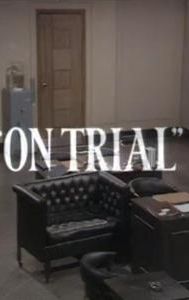 On Trial